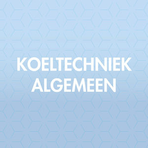 Koeltechniek Algemeen